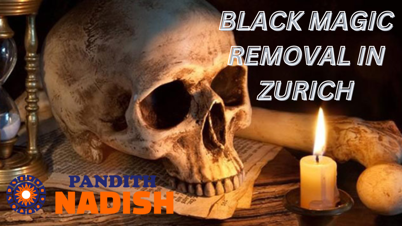 Black Magic Removal In Zurich